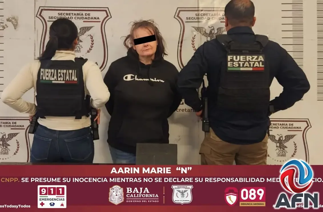 Aarin Marie “N” fue arrestada en Tijuana por homicidio en Estados Unidos.