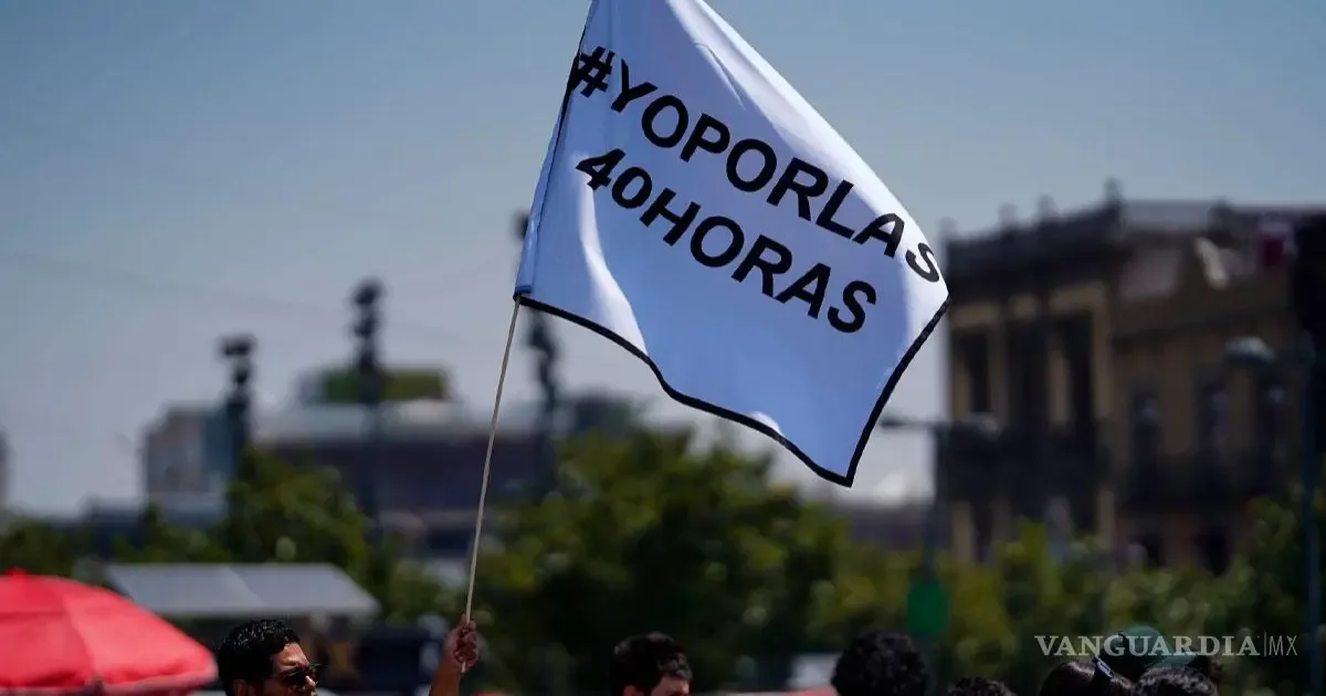 Activistas en Coahuila critican la reforma de jornada laboral de 40 horas.