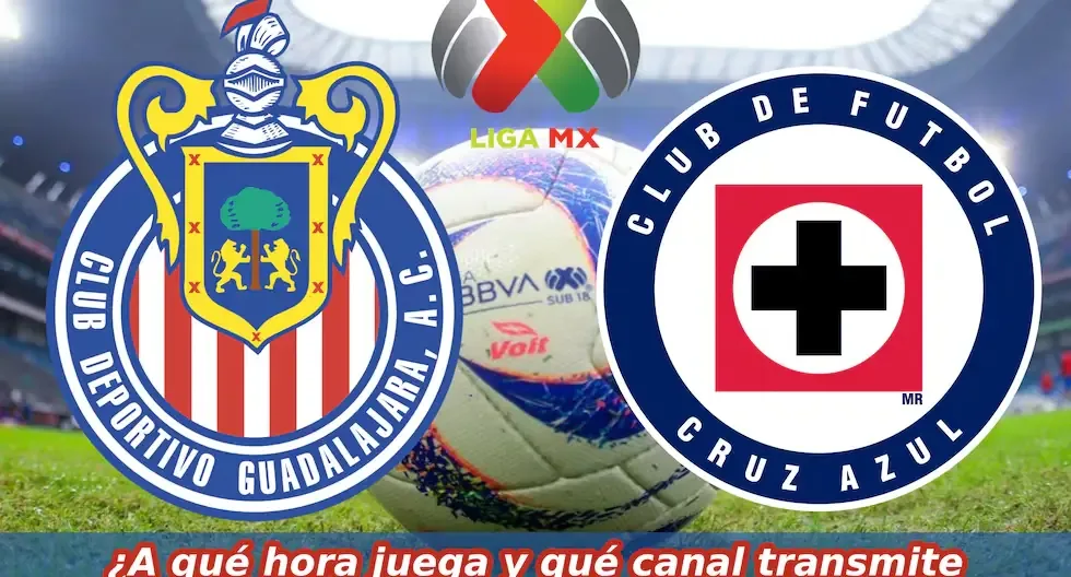 Conoce la hora y dónde ver el emocionante duelo entre Chivas y Cruz Azul hoy.