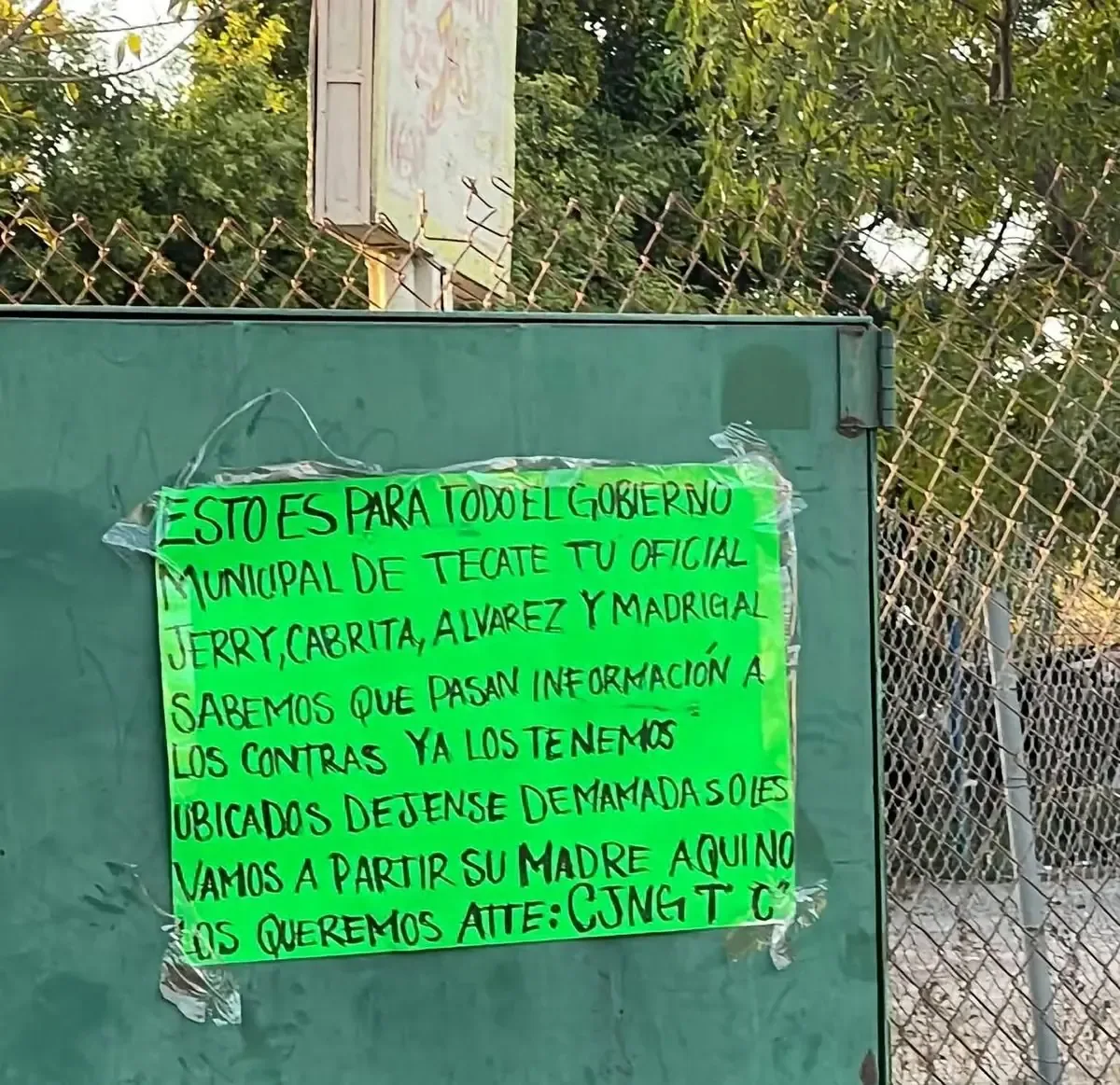 La advertencia del cártel señala colusión de policías con el cártel de Sinaloa.