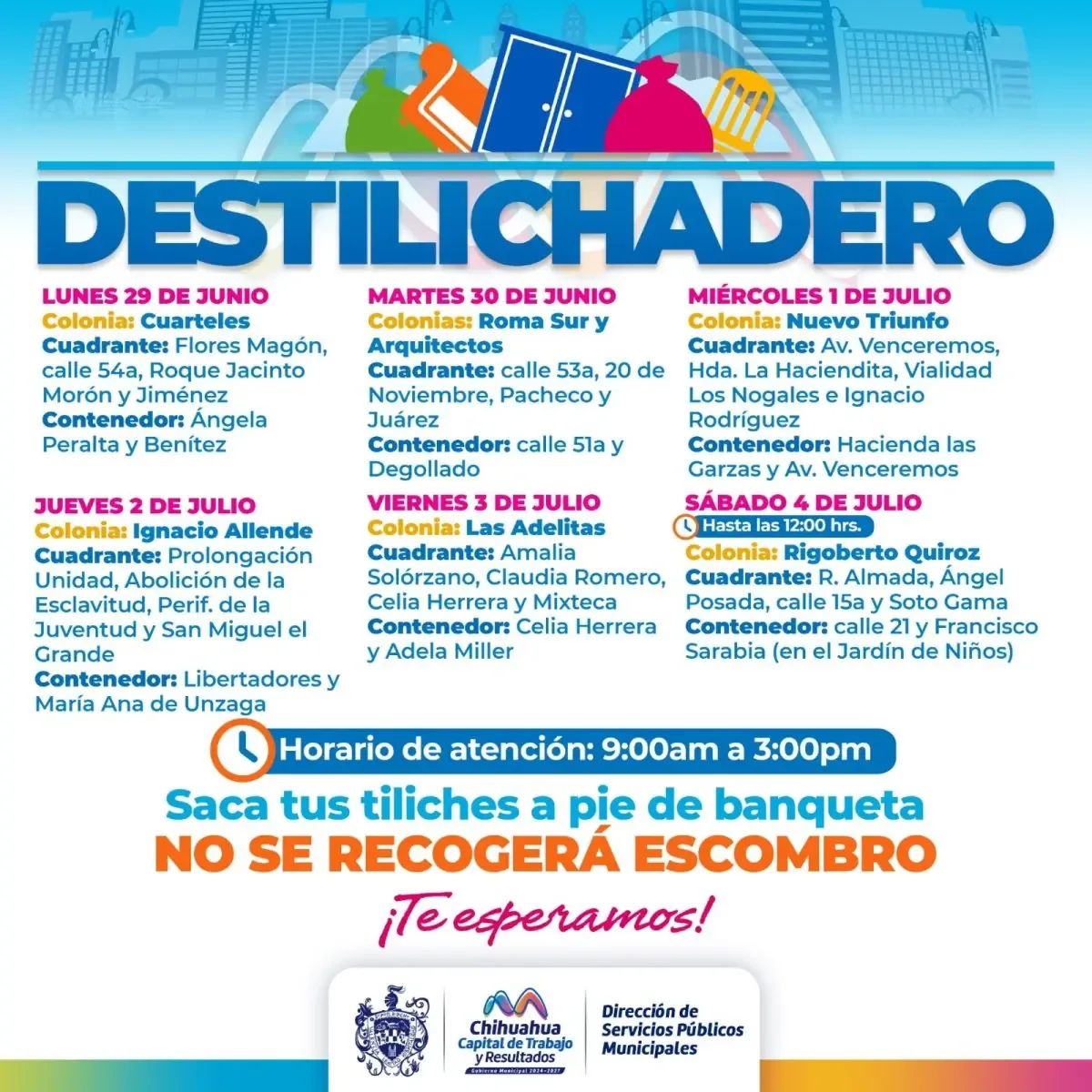 El programa busca evitar acumulaciones de basura y problemas de salud en la capital.
