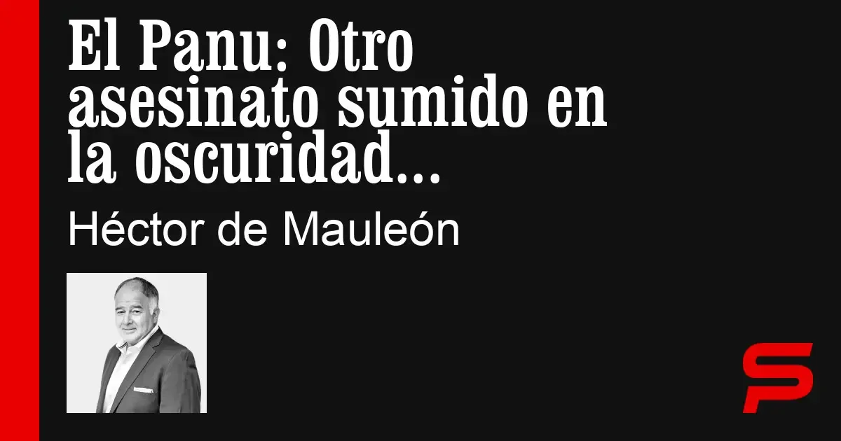 El impacto del asesinato de El Panu en el Cártel de Sinaloa y la CDMX.