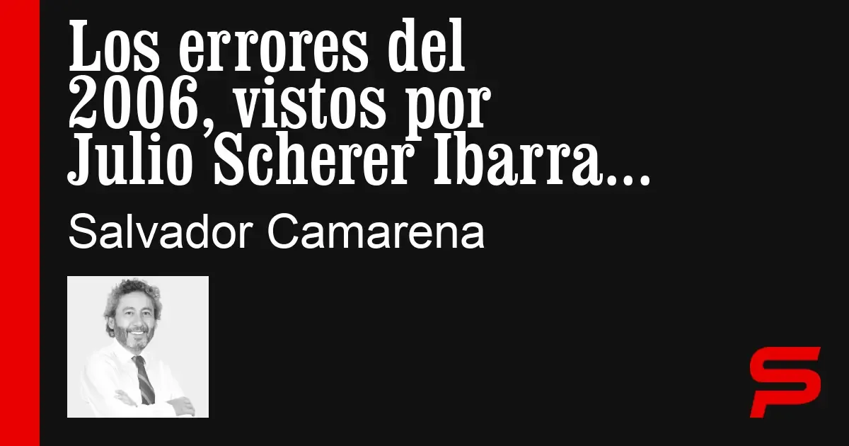 El nuevo libro de Scherer cuestiona la narrativa del fraude electoral en la elección presidencial del 2006.