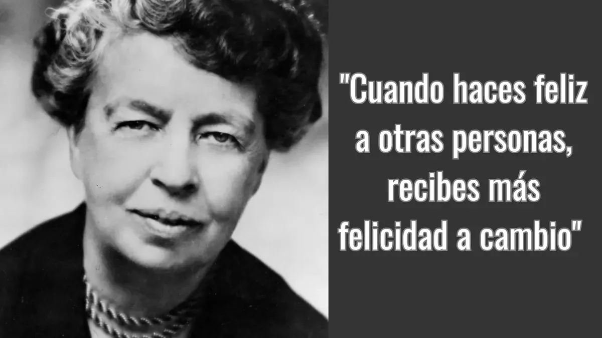 Eleanor Roosevelt transformó la figura de la primera dama y dejó un impacto duradero sobre la búsqueda de la felicidad.