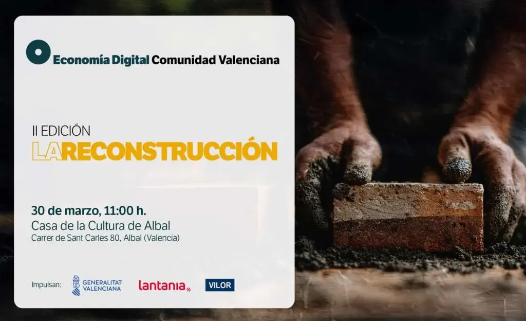 Expertos se reúnen para abordar la reconstrucción tras la DANA y fortalecer la economía digital.