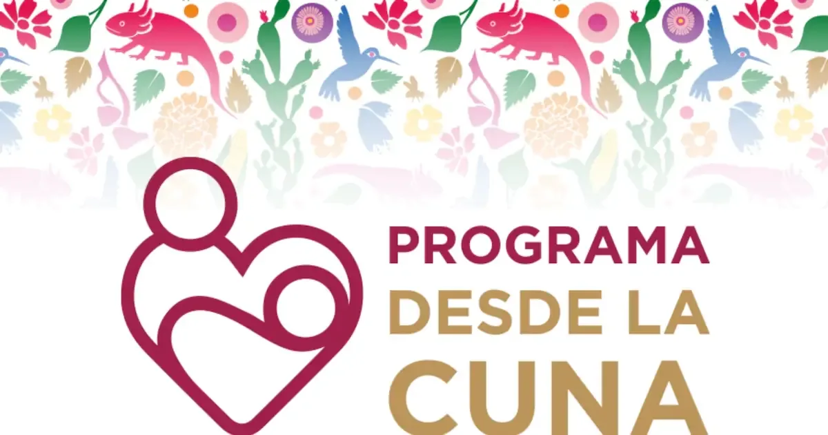 Desde la Cuna ofrecerá apoyo económico a 170 mil niños al finalizar 2026.