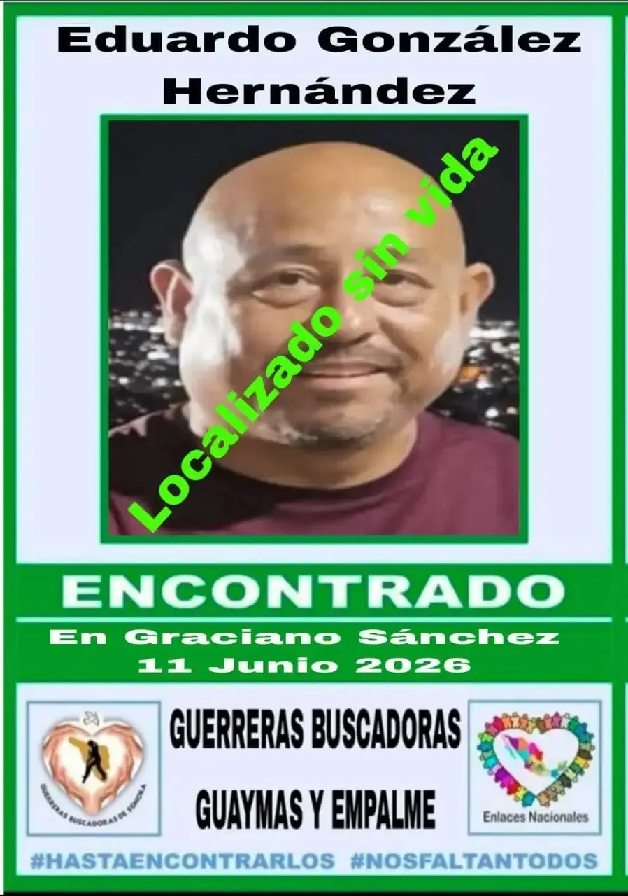 Eduardo González Hernández, expolicía de Sonora, fue encontrado tras varios meses de búsqueda, confirmando su identidad por ADN.