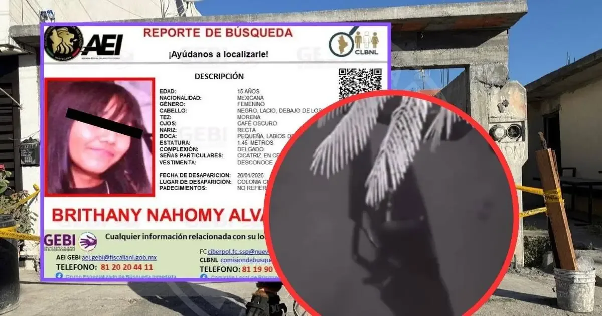 La adolescente desaparecida en Monterrey fue hallada sin vida; un joven ha sido detenido.