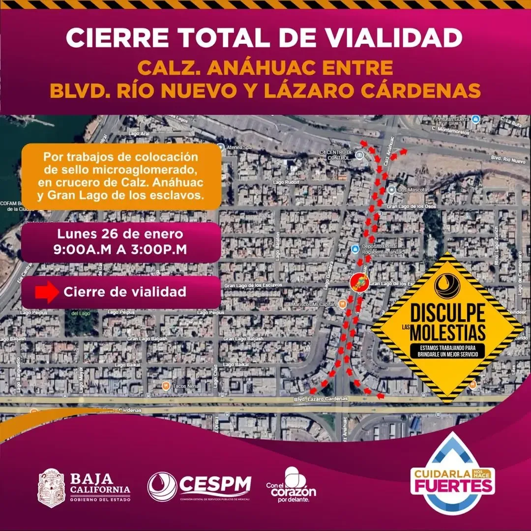 "La CESPM informa sobre el cierre de la Calzada Anáhuac en Mexicali."