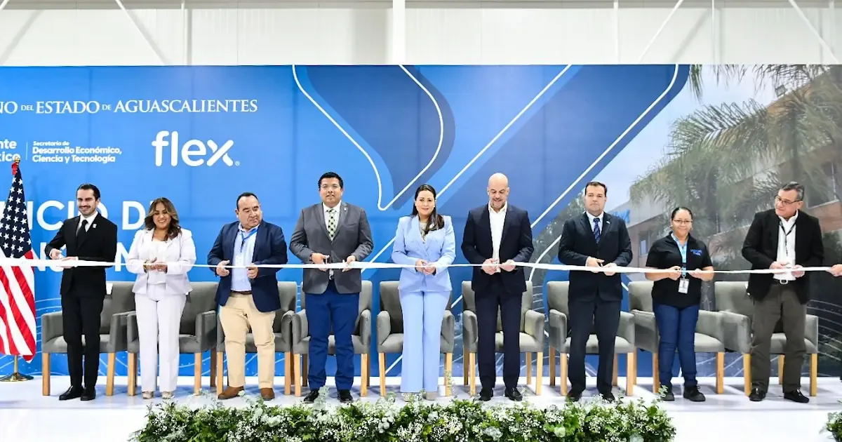 La expansión de Flex en Aguascalientes refuerza la confianza empresarial en la región.