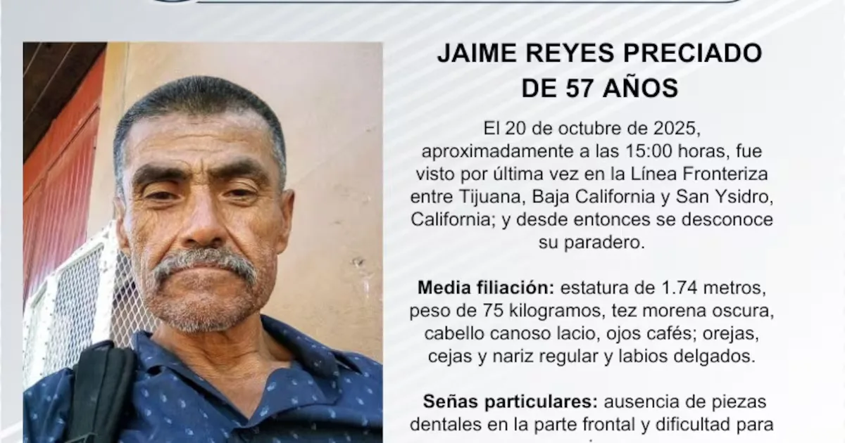 La Fiscalía de Baja California solicita ayuda para localizar a Jaime Reyes Preciado.
