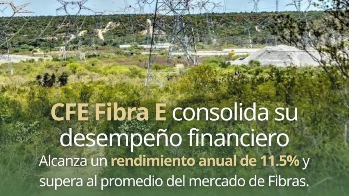 La fortaleza financiera de CFE Fibra E impulsa la inversión en infraestructura eléctrica.
