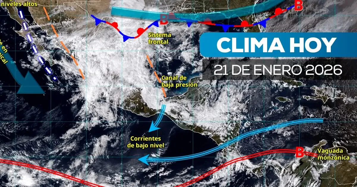 Las inclemencias del tiempo afectarán gran parte de México este 21 de enero.