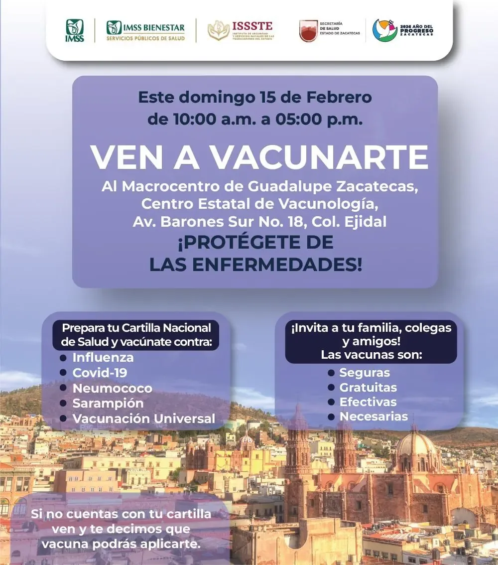 Los zacatecanos podrán recibir vacunas contra diversas enfermedades este 15 de febrero.