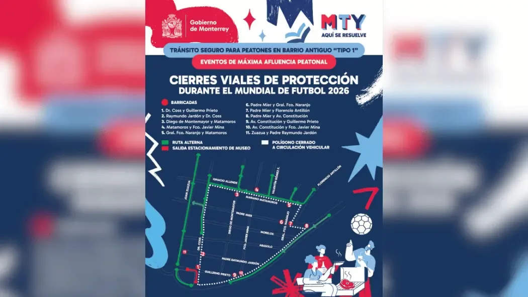 El Gobierno de Monterrey instalará controles viales en el Barrio Antiguo y Parque Fundidora para asegurar la movilidad y seguridad durante el evento.
