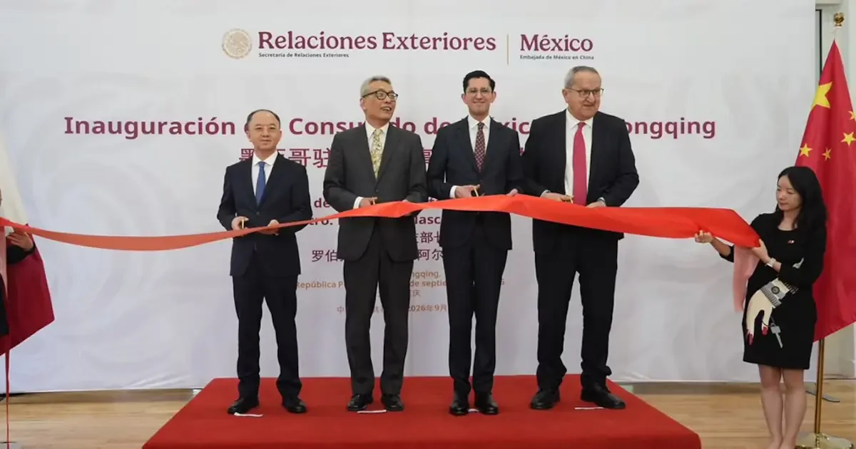 La apertura del consulado en Chongqing fortalece la diplomacia y la cooperación entre México y China.