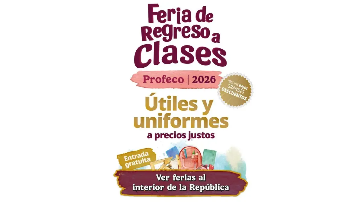 La Feria de Regreso a Clases 2026 busca aliviar el gasto del inicio del ciclo escolar para las familias mexicanas.