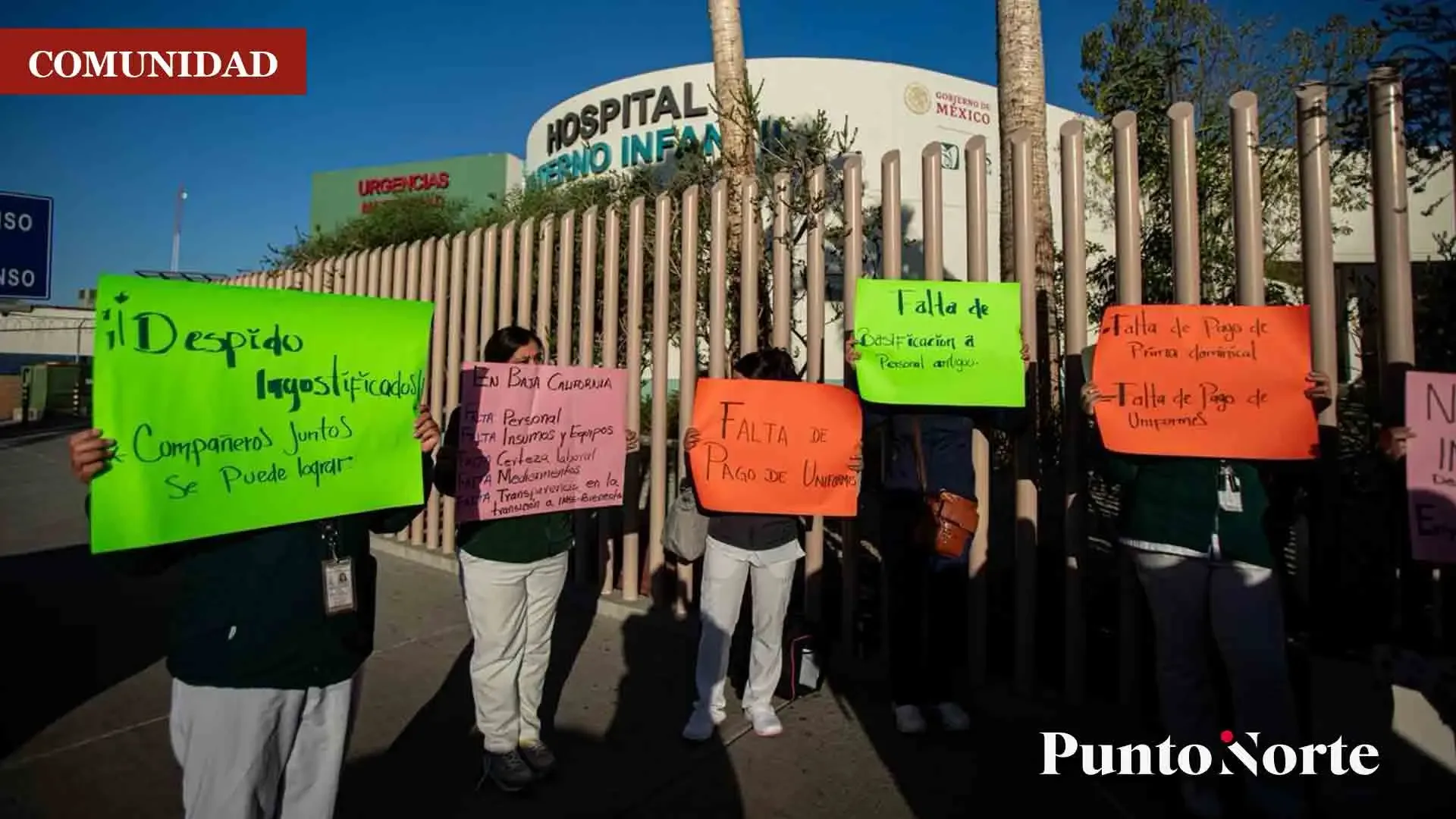 Protesta por despidos injustificados en el Hospital Materno Infantil de Tijuana.